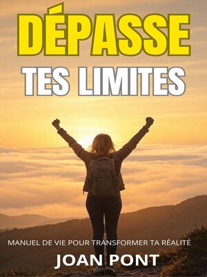 cover image of Dépasse Tes Limites